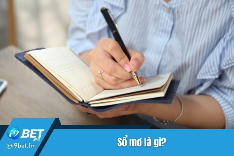 Sổ mơ là gì?