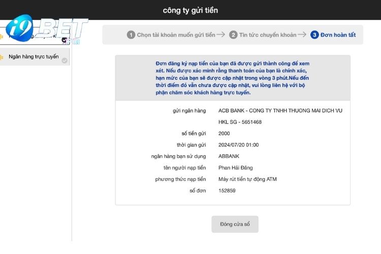 Hoàn tất việc thực hiện i9Bet nạp tiền bằng tài khoản công ty