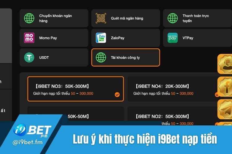 Một số lưu ý cần nắm khi thực hiện i9Bet nạp tiền