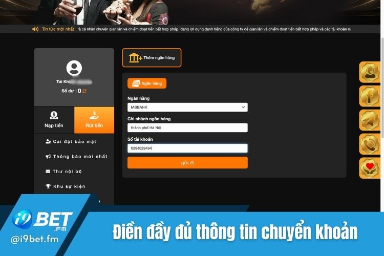 Điền đầy đủ thông tin chuyển khoản i9Bet