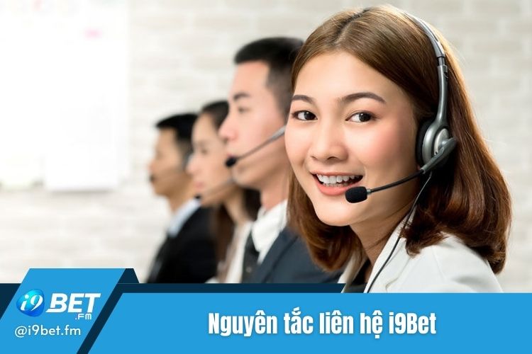 Một số nguyên tắc người chơi cần nắm khi thực hiện i9Bet liên hệ