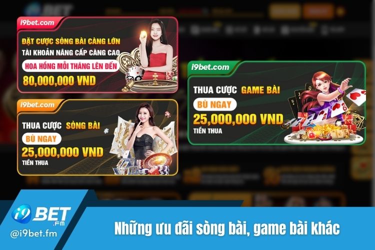 Những ưu đãi sòng bài, game bài khác 